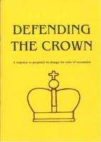 Defending the Crown