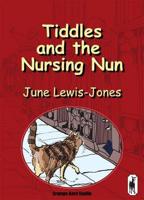 Tiddles and the Nursing Nun