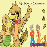 Mr & Mrs Sparrow