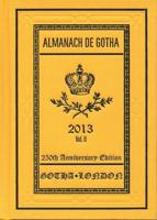 Almanach De Gotha 2013. Volume II, Part III