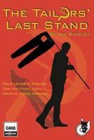 The Tailors' Last Stand