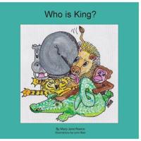 Who Is King?