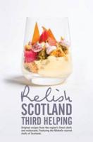 Relish Scotland - Third Helping