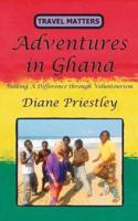 Adventures in Ghana