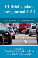 PI Brief Update Law Journal 2013: July to December 2013 2