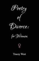 Poetry of Divorce - For Woman