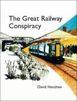 The Great Railway Conspiracy