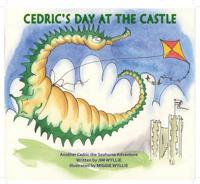 Cedric's Day at the Castle