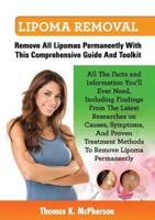 Lipoma Removal, Lipoma Removal Guide. Discover All the Facts and Information on Lipoma, Fatty Lumps, Painful Lipoma, Facial Lipoma, Breast Lipoma, Can