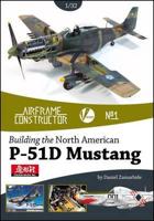 Building the North American P-51D Mustang