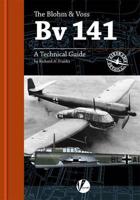 The Blohm & Voss BV 141