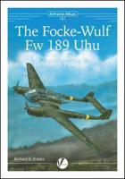 The Focke-Wulf Fw 189 Uhu