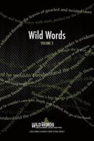 Wild Words Volume 3