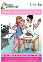 Alphabetic Code and Phonics Skills - Unit 6A