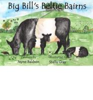 Big Bill's Beltie Bairns