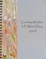 The Country, Wisdom & Folklore Diary 2014