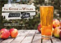The Guide to Welsh Perry & Cider