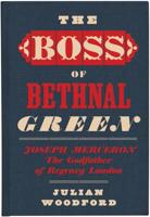 The Boss of Bethnal Green