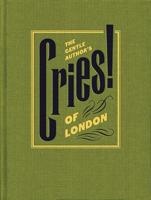 The Gentle Author's Cries of London