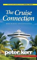 The Cruise Connection: Bob Burns Investigates