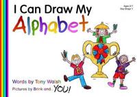 I Can Draw My Alphabet