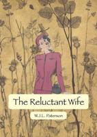 The Reluctant Wife