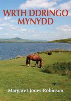 Wrth Ddringo Mynydd