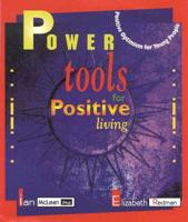 Power Tools for Positive Living: Positive Optimism for Young People