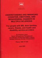 Understanding and Managing Cognitive Emotional and Behavioural Changes in Multiple Sclerosis