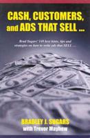 Cash, Customers and Ads That Sell