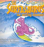 Sid Surfasaurus