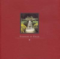 Gardens of Exile