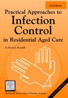 Practical Approaches to Infection Control in Residential Aged Care