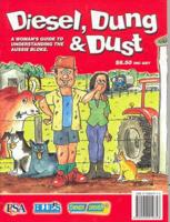 Diesel, Dung and Dust