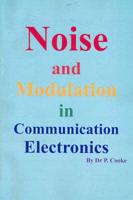 Noise and Modulation in Communication Electronics