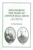 Discovering the Diary of Arthur Hall Shum