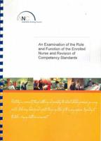 Examination of the Role and Function of the Enrolled Nurse and Revision of Competency Standards