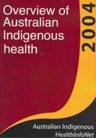 Overview of Australian Indigenous Health