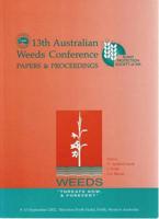 Proceedings of the 13th Australian Weeds Conference - Weeds "Threats Now and for Ever?"