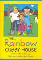 The Rainbow Cubby House