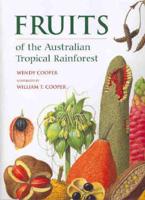 Fruits of the Australian Tropical Rainforest