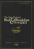 The New Zealand Bed and Breakfast Book 2003