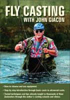 Flycasting With John Giacon