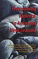 Overcoming Violence in Aotearoa New Zealand