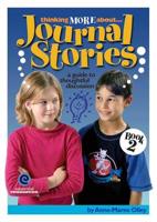 Thinking About...Journal Stories A Guide to Thoughtful Discussion Book 2