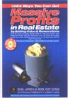 1654 Ways You Can Get Massive Profits in Real Estate by Adding Value and Renovations