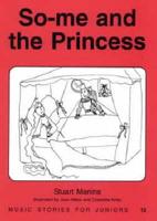 So-Me and the Princess. Book 12