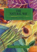 The Natural Way - Recipe Book 1