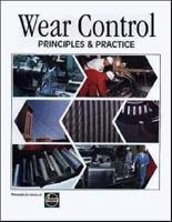 Wear Control: Principles and Practice