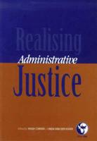 Realising Administrative Justice